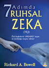 7 Adımda Ruhsal Zeka<br>Richard A. Bowell