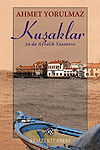 Kusaklar ya da Ayvalik Yasantisi