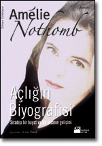 Acligin Biyografisi<br>Amelie Nothomb