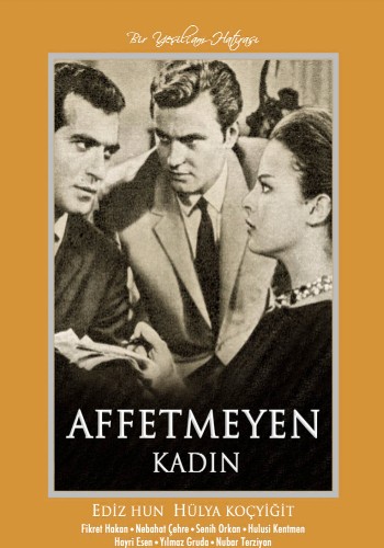 Affetmeyen Kadin (DVD)<br>Ediz Hun - Hülya Kocyigit