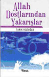 Allah Dostlarından Yakarışlar<br>Tarık Velio