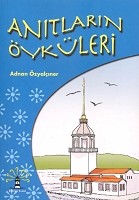 Anıtların Öyküleri