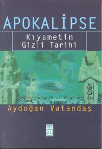 Kiyametin Gizli Tarihi / Apokalipse