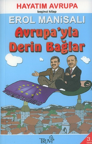 Avrupa'yla Derin Bağlar