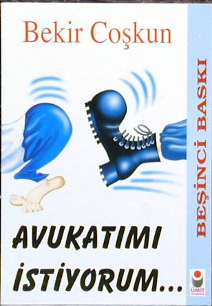 Avukatimi Istiyorum<br />