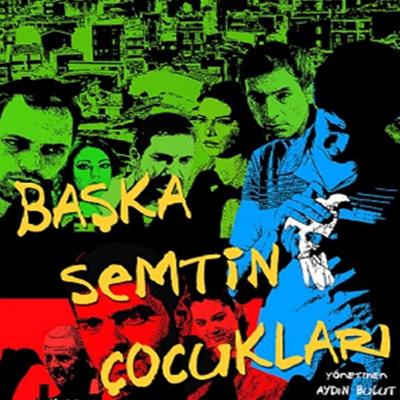 Baska Semtin Cocuklari (VCD)<br>Ismail Hacioglu