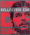 Bellekteki CHE<br>Che Guevara