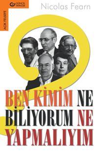 Ben Kimim? Ne Biliyorum? Ne Yapmalıyım?<br>Nıchol