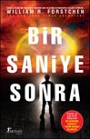 Bir Saniye Sonra<br>William R. Forstchen