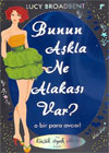 Bunun Askla Ne Alakasi Var?<br>Lucy Broadbent