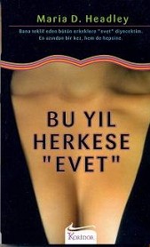 Bu Yil Herkese Evet<br>Maria D. Headley