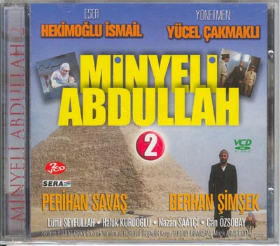 Minyeli Abdullah 2. Bölüm<br>Perihan Savas