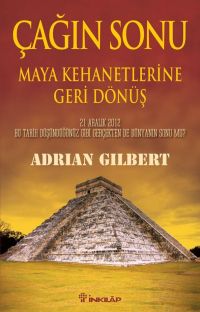 Cagin Sonu Maya Kehanetlerine Geri Dönüş<br>Adria