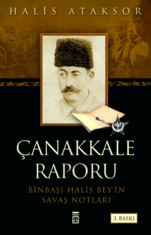 Canakkale Raporu<bR>Halis Ataksor