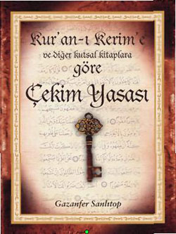 Kur'an-ı Kerim'e Göre Çekim Yasası<br />