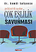 Çok Eşlilik Savunması<br />