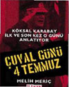 Cuval Günü 4 Temmuz<br>Melih Meric