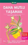 Daha Mutlu Yaşamak