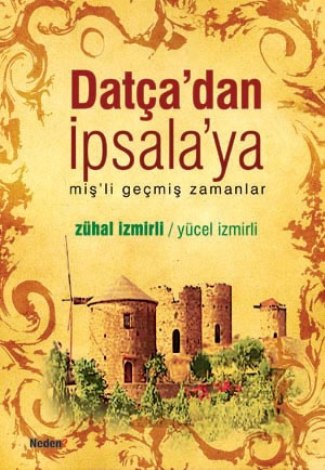 Datca'dan Ipsala'ya