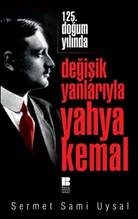 Degisik Yanlariyla Yahya Kemal