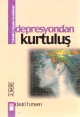 Depresyondan Kurtulus <br>David H. Rosen