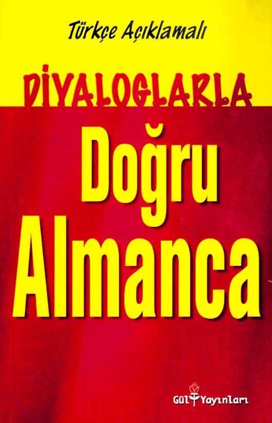 Diyaloglarla Dogru Almanca