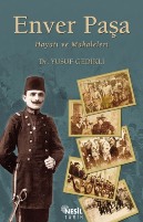 Enver Paşa / Hayatı