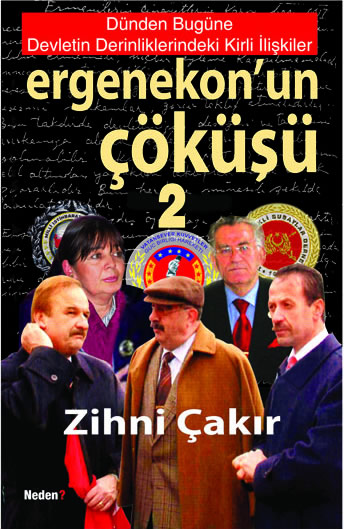 Ergenekon'un Çöküşü - 2