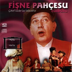 Fişne Pahçesu<br>Ferhan Şensoy