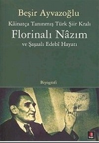 Florinalı Nazım<br>Besir Ayvazoglu