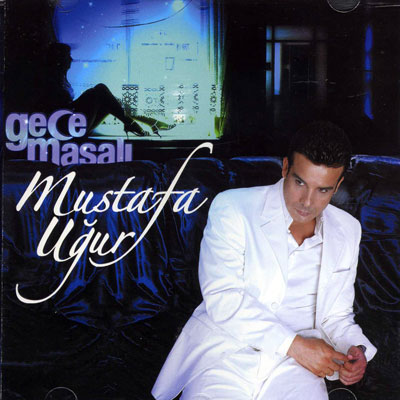 Gece Masalı<br>Mustafa Uğur