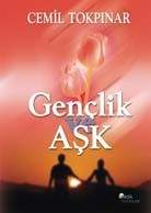 Gençlik ve Aşk