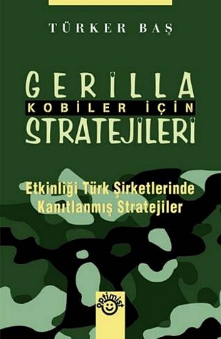 Kobiler Için Gerilla Stratejileri