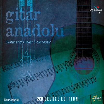 Gitar Anadolu<br>Guitar and Turkish Folk Music (2 CD)