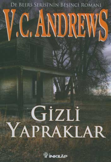 Gizli Yapraklar<BR>V. C. Andrews