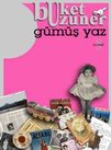 Gümüs Yaz<br />