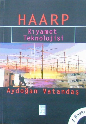 Haarp (Kiyamet Teknolojisi)