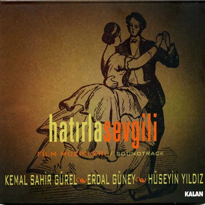 Hatirla Sevgili<br>Dizi Müzikleri