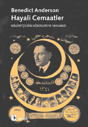 Hayali Cemaatler<br>Benedict Anderson