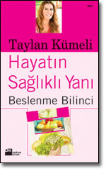 Hayatin Saglikli Yani<br>Taylan Kümeli