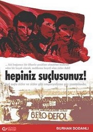 Hepiniz Suçlusunuz