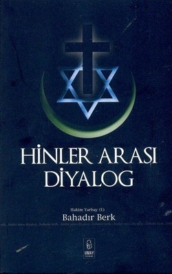 Hinler Arası Diyalog<br>Bahadir Berk