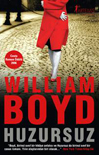 Huzursuz<br>William Boyd