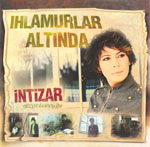 Ihlamurlar Altında <br>Intizar