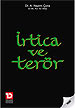 Irtica ve Terör<br>A. Nazmi Çora