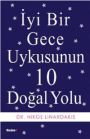 Iyi Bir Gece Uykusunun 10 Dogal Yolu<br>Nikos Linardakis