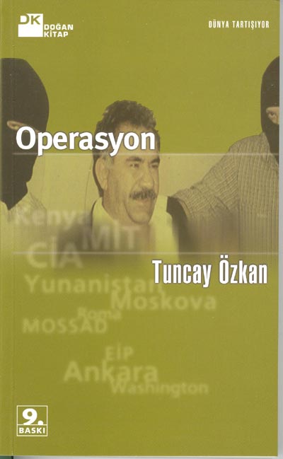 Operasyon <br>Tuncay Özkan