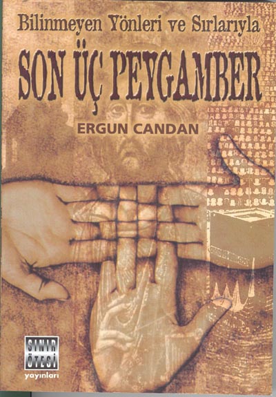 Son Üc Peygamber