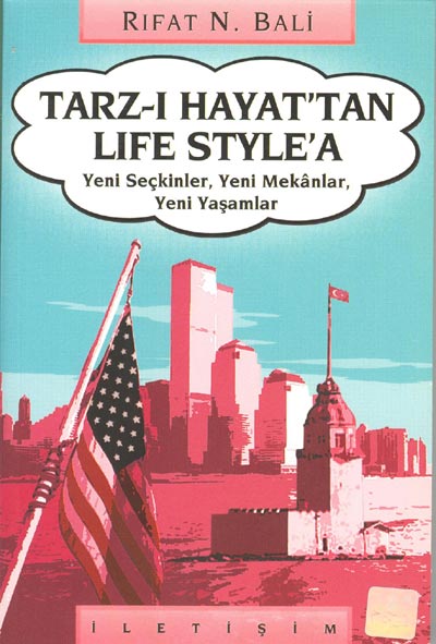 Tarz-i Hayattan Life Style'a