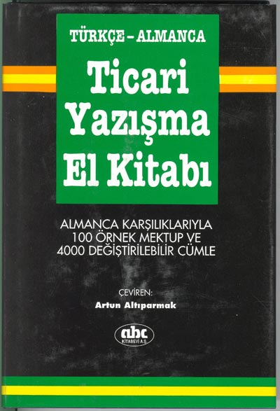 Türkçe - Almanca <br />Ticari Yazışma El Kitabı